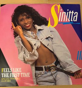 Sinitta Feels Like the First Time 1986 Original 12inch Vinyl Extended Club Mix