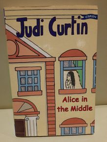 Children's book 'Alice in the Middle '  by Judi Curtin