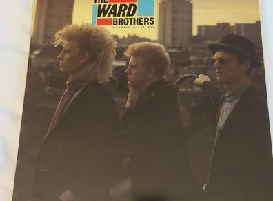 The Ward Brothers -Madness of It All - 1986 vinyl LP