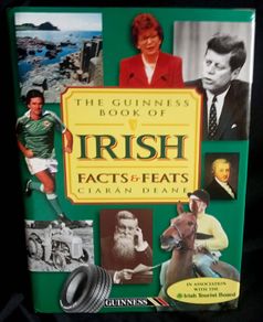 The Guinness Book of Irish Facts and Feats by Ciaran Deane - Hardback