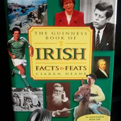 The Guinness Book of Irish Facts and Feats by Ciaran Deane - Hardback