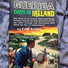Tom Barry Guerilla Days in Ireland Paperback 1st Print