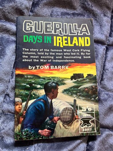 Tom Barry Guerilla Days in Ireland Paperback 1st Print