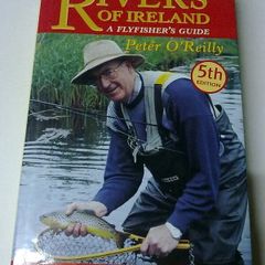 Rivers of Ireland A flyfisher's guide Irish angling fishing