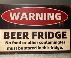 Warning Beer Fridge Tin Metal sign