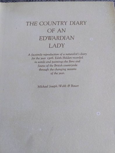 The Country Diary of an Edwardian Lady 1979 by Edith Holden in very good condition with some wear to the dustcover see photos FREE STANDARD POSTAGE INCLUDED
