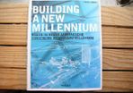 Building a New Millennium