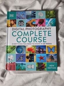Book Digital Photography Complete Course: Everything You Need to Know in 20 Weeks