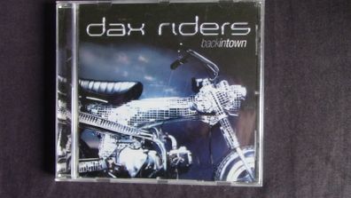 Dax Riders - Back In Town CD