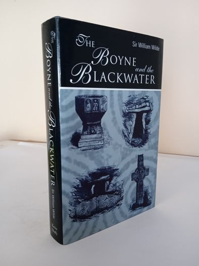 Beauties of the Boyne and the Blackwater by William Wilde (HQ865)