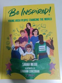 Be Inspired! Young Irish People Changing The World