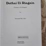 A History Of The O'dunnes. Duthai Ui Riagain ( Territory Of Ui Riagain) By Seosamh Mac Caba. First Edition Paperback In Very Good Condition. Image 3