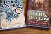 Kieran Larwood Novels / The Gift of Dark Hollow &amp; Podkin One-Ear Age 7-12