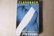 Flashback By Jim Lusby - Signed