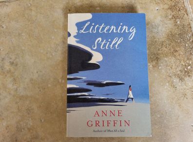 Listening Still by Anne Griffin.