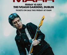 Johnny Marr x 2 Iveagh Gardens