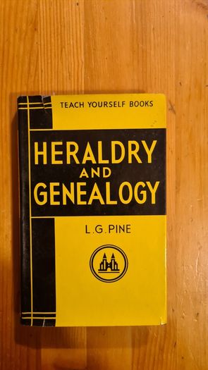 Heraldry And Genealogy By L. G. Pine. Hardback With Dustjacket In Good Condition