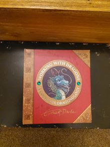 Working With Dragons A Course In Draganology by E Drake