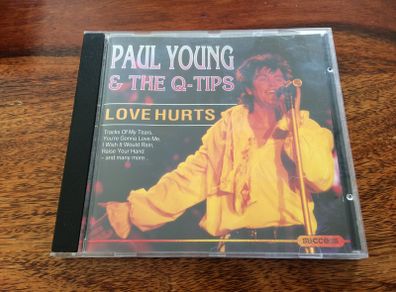 Paul Young & The Q Tips Love Hurts CD