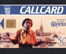 1994 Ireland 50 unit Wexford Opera Festival (Gemplus GEM1) Call Card Used. Telecom Eireann card number 1076