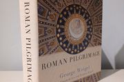 Roman Pilgrimage - The Station Churches by George Weigel with Elizabeth Lev &amp; Stephen Weigel