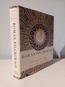 Roman Pilgrimage - The Station Churches by George Weigel with Elizabeth Lev & Stephen Weigel