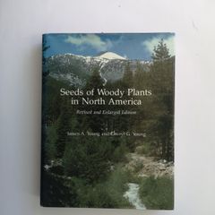 Seeds of Woody Plants in North America: Revised and Enlarged Edition