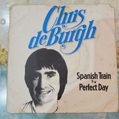Chris de Burgh Spanish Train 7 inch A and M AMS 7347