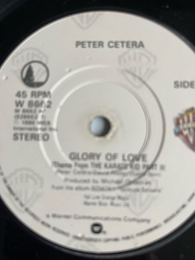 Peter Cetera. Glory of love picture sleeve vinyl record single in vg+ condition