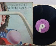 LP Vinyl Records - Hard Stuff - Bolex Dementia