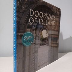 Doorways of Ireland by Micheal Fewer - Signed by the author