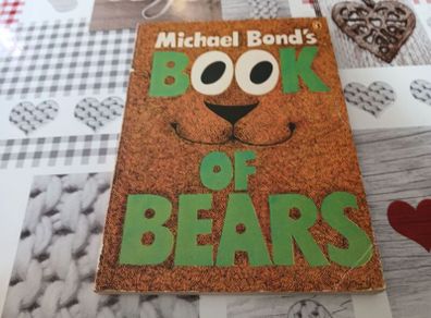 Vintage Michael Bond's Book of Bears