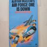 Alistair MacLean's Air Force One Is Down by John Denis (Action Thriller Paperback 1981) Image 2