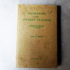 Needlework For Student Teachers