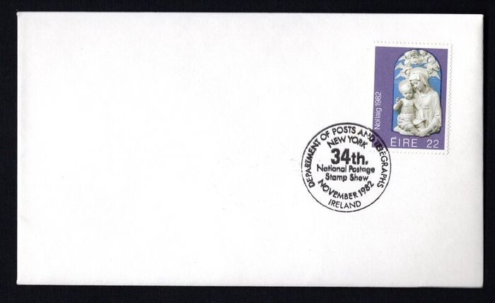 1982 Ireland Department of Posts and Telegraphs New York National Postage Stamp Show Cancel 22p Christmas Commemorative stamp on plain cover.