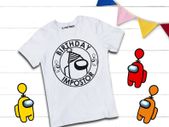 Birthday Impostor, Among Us t-shirt for adults and kids great gift present idea