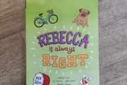 Rebecca is always right Anna Carey
