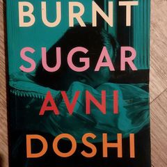 Burnt Sugar. Avni Doshi