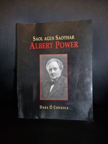 Saol agus saothar Albert Power .Dara O Conaola