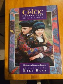 The Celtic Collection By Alice Stormore.  25 Original Knitwear Designs.  Photographs By Mike Budd. Large Volume Hardback In Good Condition.  See Photos For Same.