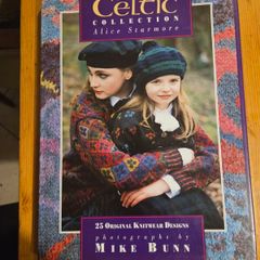 The Celtic Collection By Alice Stormore.  25 Original Knitwear Designs.  Photographs By Mike Budd. Large Volume Hardback In Good Condition.  See Photos For Same.