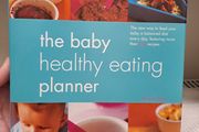 The Baby Healthy Eating Planner Amanda Grant Hardcover