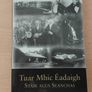Tuar Mhic Eadaigh (Tourmakeady) Stair agus Seanchas 2010 + RPPC Colaiste Chonnacht Mayo Gaeilge FREEPOST Image 2