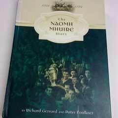 The Naomh Mhuire Story 1946-1994 Ireland Irish GAA Drogheda Louth local history