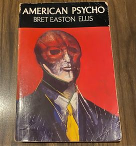 American Psycho - Bret Easton Ellis - Paperback first edition UK 1991