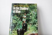 In the Shadow of Man by Goodall, Jane (1971) Hardcover