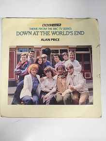Alan Price Down At The Worlds End BBC TV Theme 1981 Vinyl Single