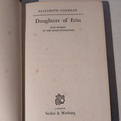 Daughters of Erin - Five Women of the Irish Renascence by Elizabeth Coxhead First Edition