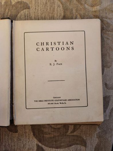 Christian Cartoons  By E.j. Pace. Vintage 1922 Hardback In Fair Condition.