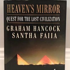 Heaven's Mirror: Quest for the Lost Civilization